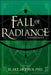 Ranger's Oath (Fall of Radiance, Book 1)