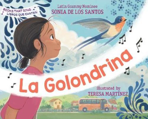 La Golondrina (Books That Sing / Libros Que Cantan