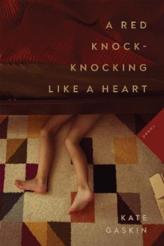 A Red Knock-Knocking Like a Heart