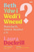 Beth Ydw i Wedi'i Wneud? Mamolaeth, Salwch Meddwl a Fi