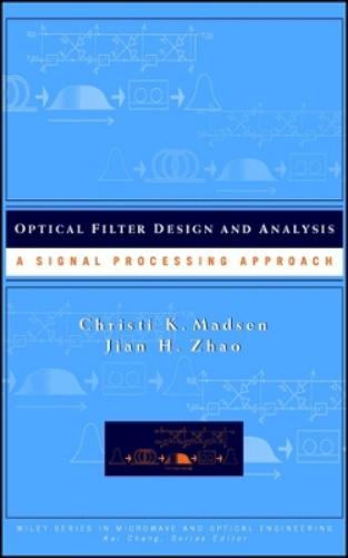 Optical Filter Design and Analysis