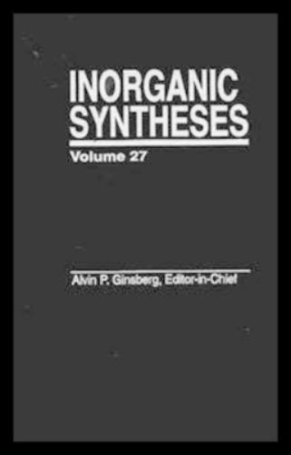Inorganic Syntheses, Volume 27