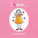 Love is...