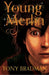 Young Merlin