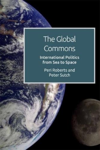 The Global Commons and International Politics