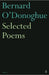 Selected Poems Bernard O'Donoghue