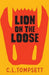 Lion on the Loose