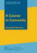 A Course in Convexity
