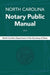 North Carolina Notary Public Manual, 2016