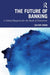 The Future of Banking