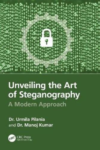 Unveiling the Art of Steganography