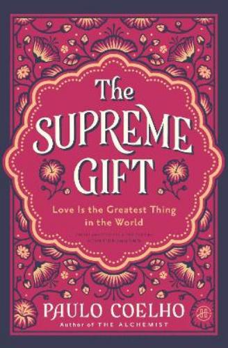 The Supreme Gift