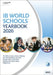 IB World Schools Yearbook 2026: The Official Guide to Schools Offering the International Baccalaureate Primary Years, Middle Years, Diploma and Career-related Programmes