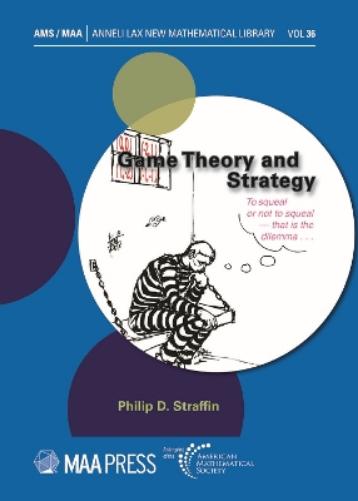 Game Theory and Strategy