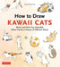 How to Draw Kawaii Cats