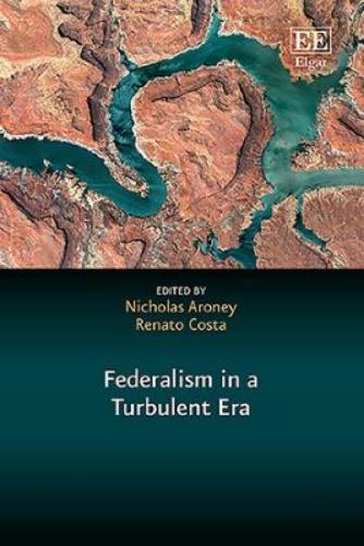 Federalism in a Turbulent Era