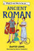 What It Was Like to be an Ancient Roman