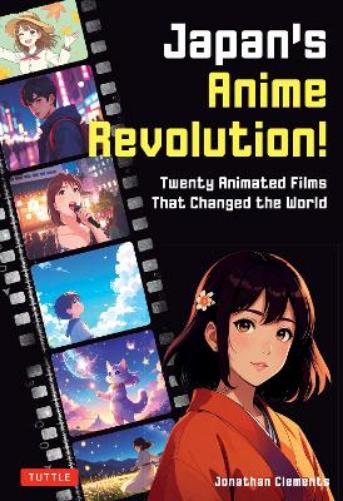 Japan's Anime Revolution!