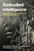 Embodied Intelligence