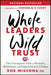 Whole Leaders, Wild Trust