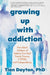 Growing Up with Addiction