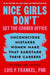 Nice Girls Don't Get the Corner Office