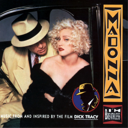 I'm Breathless: Music from and Inspired By the Film Dick Tracy