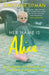 Her Name Is Alice
