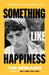 Something Like Happiness