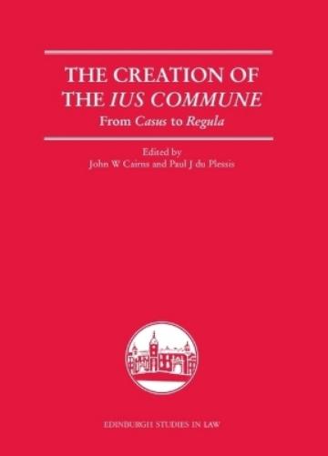 The Creation of the Ius Commune
