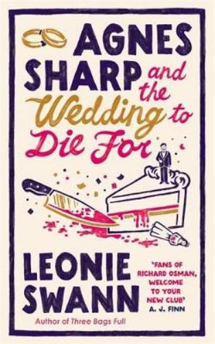 Agnes Sharp and the Wedding to Die For