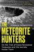 The Meteorite Hunters