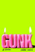 Gunk