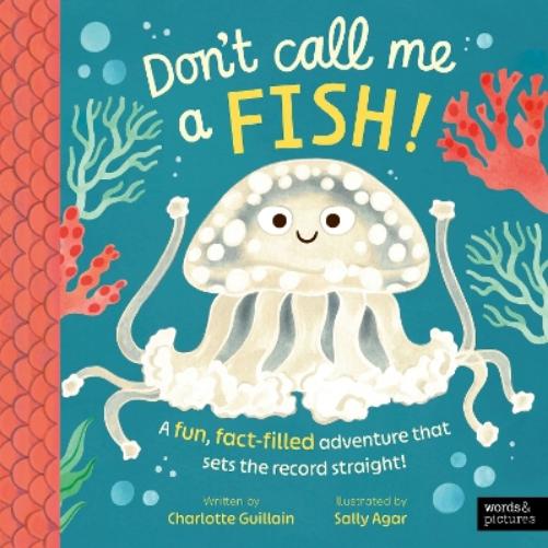 Don't Call Me a Fish!