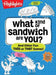 What Kind of Sandwich Are You?: 50+ Silly Games, Quizzes, and Questions All about You
