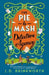 Pie & Mash Detective Agency