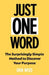 Just One Word
