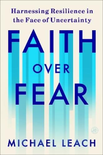 Faith Over Fear