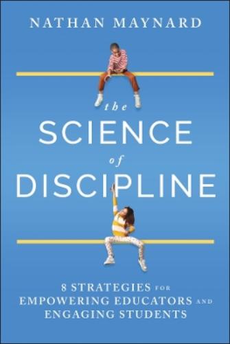 The Science of Discipline