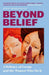 Beyond Belief