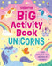 Big Activity Book Unicorns