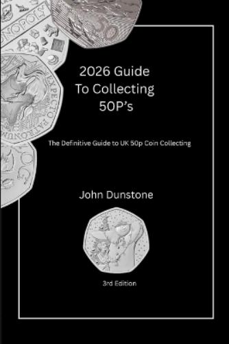 2026 Collectors Guide To 50p's
