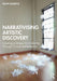 Narrativising Artistic Discovery