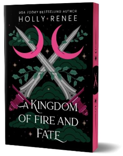 A Kingdom of Fire and Fate (Stars and Shadows Book 4