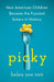 Picky