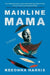 Mainline Mama