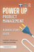 Power Up Product Management