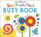 See, Touch, Feel: Busy Book