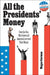 All the Presidents' Money