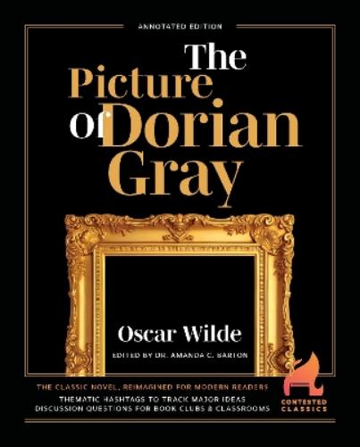 The Picture of Dorian Gray (Contested Classics